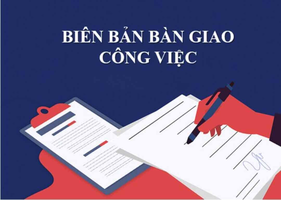 Lưu ý quan trọng khi lập bảng bàn giao công việc