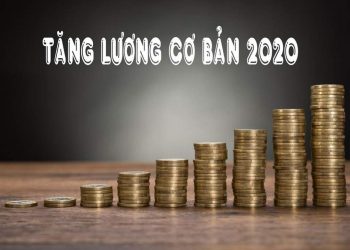 Từ năm 2020, bắt đầu thực hiện chính sách tăng lương cơ bản 