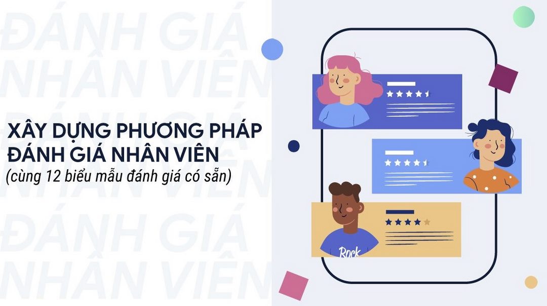 Tiêu chí đánh giá năng lực, tác phong làm việc