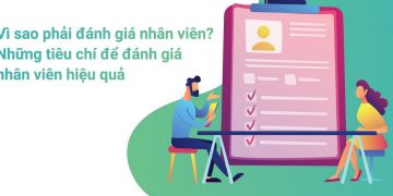 Tiêu chí đánh giá năng lực của một nhân viên trong tổ chức
