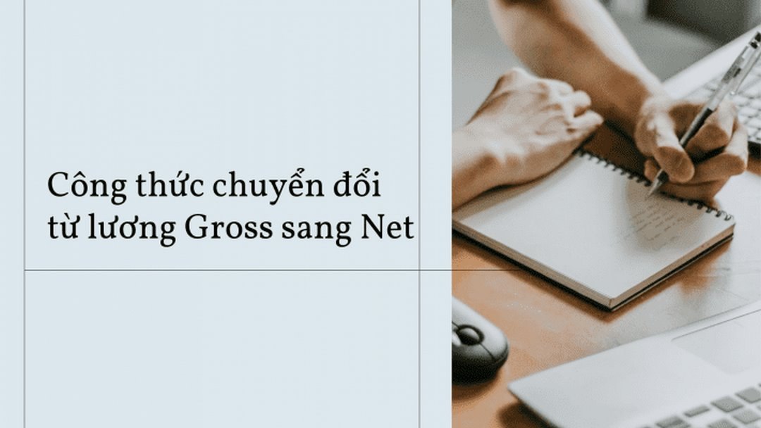 Tính lương net là một trong những vấn đề quan trọng